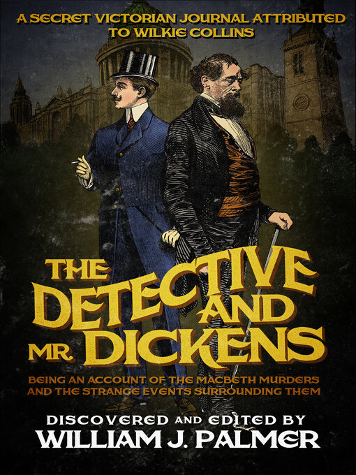 Title details for The Detective and Mr. Dickens by William J. Palmer - Wait list